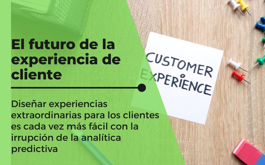 El futuro de la experiencia de cliente